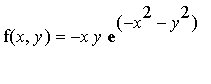f(x,y) = -x*y*exp(-x^2-y^2)